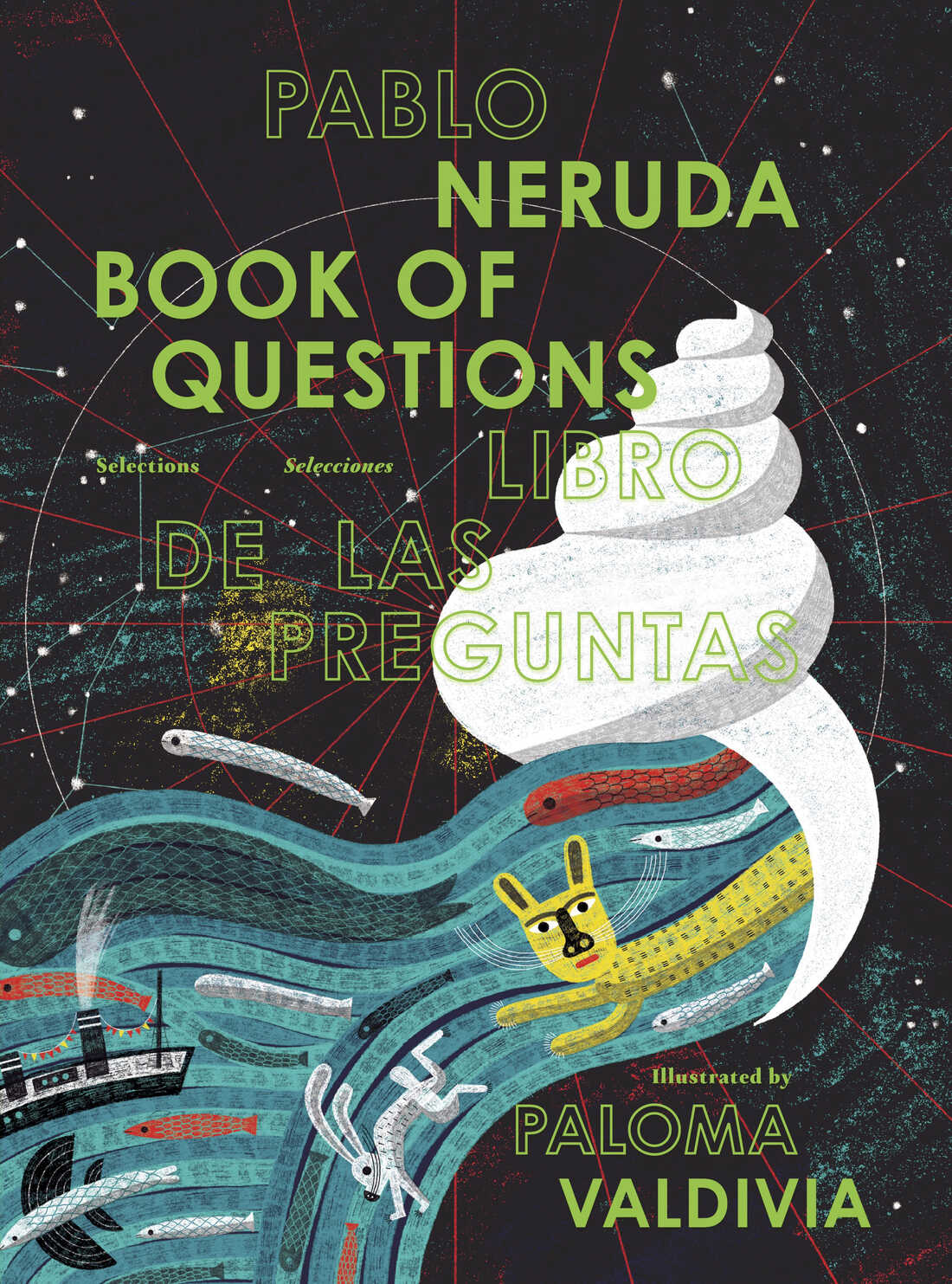 Cover for Book of Questions featuring an illustration of a large spiral seashell with water, ships, and animals including rabbits and fish flowing out of it. It appears to be floating in space and there are decorative red lines radiating out of the center of the cover. The book's title and authors are displayed in green and alternate between being filled our just outlined.