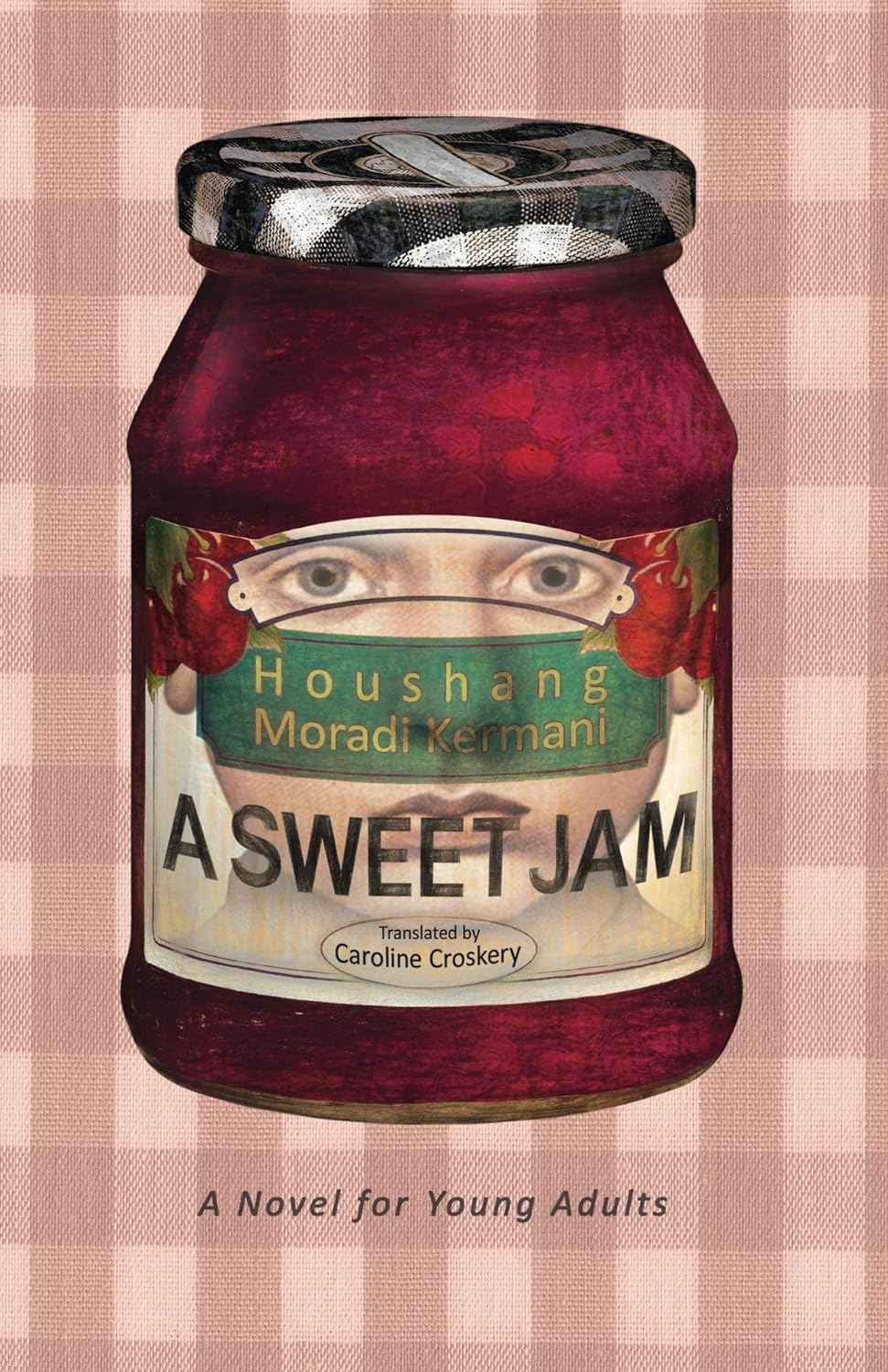 Cover for A Sweet Jam featuring an illustration of a jar of jam with a person's face in the background of the label on thee jar on a background that is pink and patterned like a picnic tablecloth.