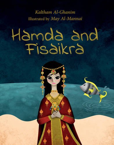 Cover Hamda and Fisaikra featuring an illustration of a young woman in decorative red and gold clothing and with decorative jewelry including a crown with dangling elements on her head in front of a body of water with a fish jumping out of it. The background is dark blue with the water and sandy shore appearing as teal and beige.