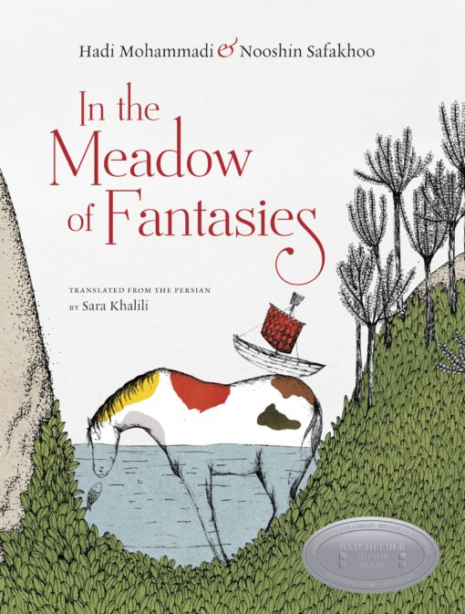 Cover for In the Meadow of Fantasies featuring an illustration of a valley with a giant horse standing in a lake with a sailing boat sitting on their back and their snout in the water their eyes widened looking at at a fish looking back at them in the water. The mountains surrounding the lake and creating the valley have green grassy plants, brambly trees, and a sandy texture. The cover has a grey background with a red title and the horse has yellow, red, brown, and dark green spots.