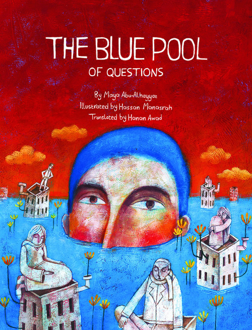 Cover for The Blue Pool of Questions featuring an illustration of a man's head with blue hair that appears to be giant poking up out of a body of water surrounded by some yellowy red leaves or flowers and buildings also poking up out of the water with people sitting on top of them seemingly to escape the flooding water. The background is a dark red and orange cloudy sky.
