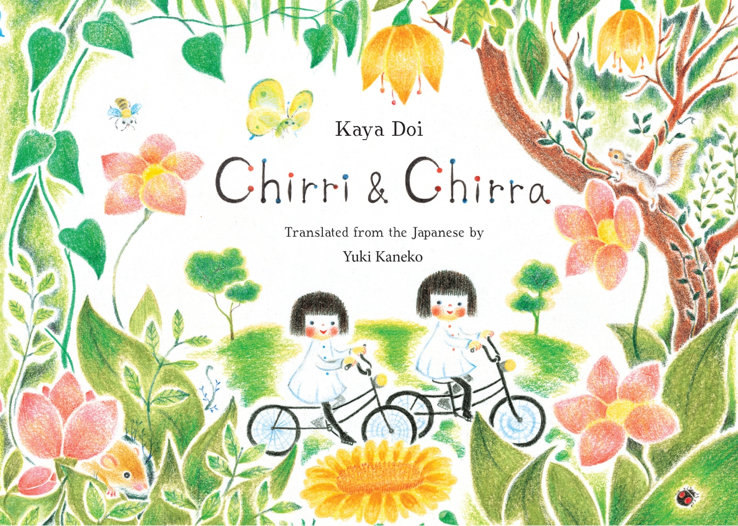 Cover of Chirri & Chirra featuring an illustration of two children biking through foliage and flowers.
