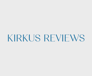 Hero image for Kirkus Reviews featuring their logo which is their organization's name in an all caps blue serif font on a grey background.